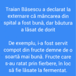 Traian Băsescu a declarat la externare că mâncarea din spital a fost bună, dar băutura a lăsat de dorit