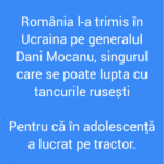 România l-a trimis în Ucraina pe generalul Dani Mocanu, singurul care se poate lupta cu tancurile rusești