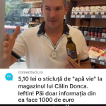 5,10 lei o sticluță de „apă vie” la magazinul lui Călin Donca. Doar informația din ea face 1.000 de euro!